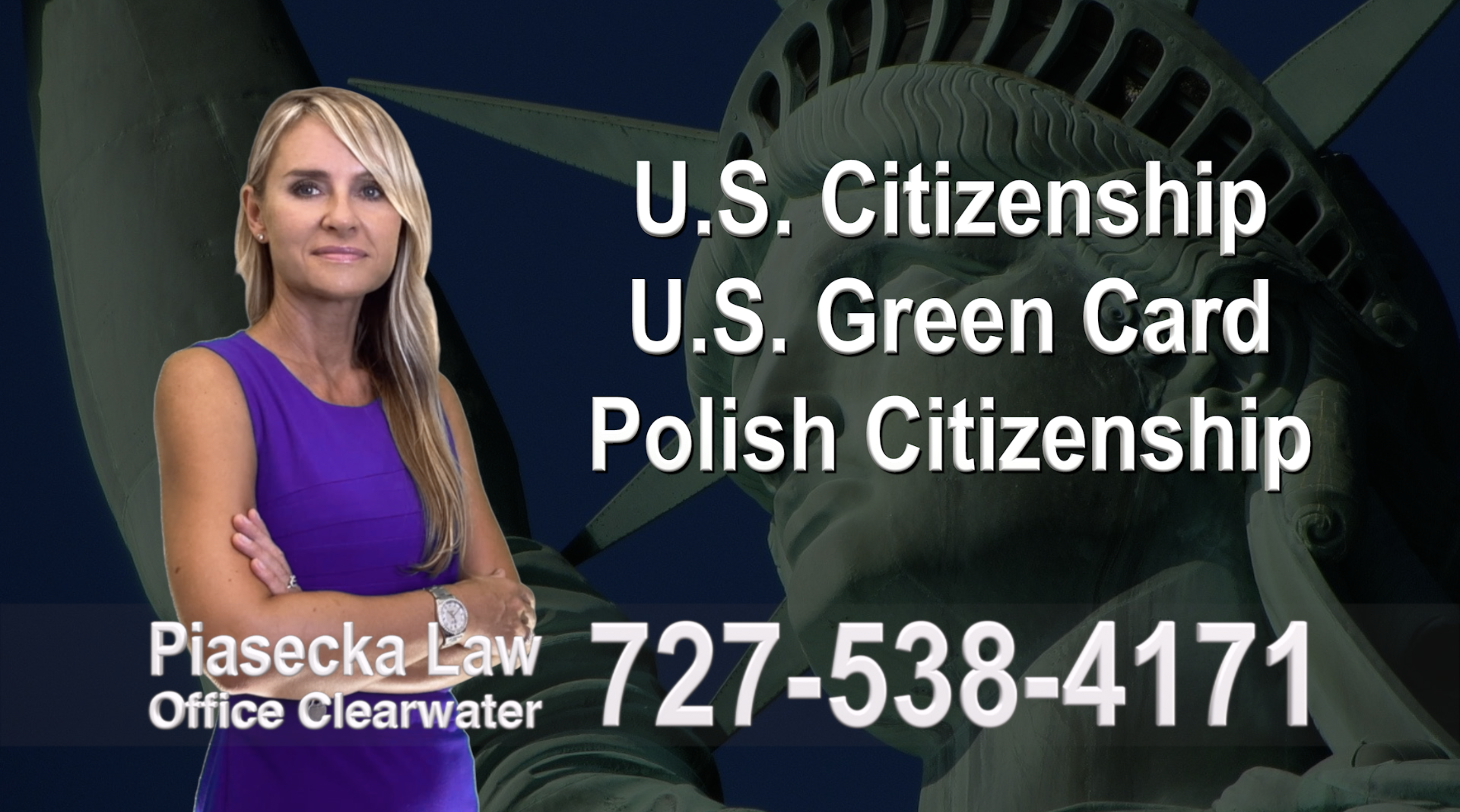 U.S. Citizenship, U.S. Green Card, Polish Citizenship, Attorney, Lawyer, Agnieszka Piasecka, Aga Piasecka, Piasecka, Florida, US, USA,